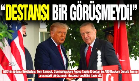 Cumhurbaşkanı Erdoğan'ın Görüşmesi 'Destansı' Olarak Yorumlandı!
