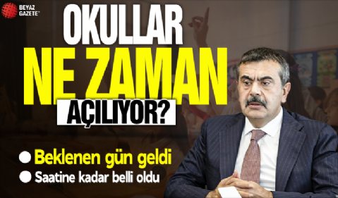Okullar Ne Zaman Açılıyor? Beklenen Gün Geldi: Saatine Kadar Belli Oldu
