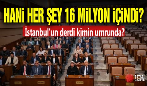 Hani Her Şey İstanbul İçindi? Oturuma Katılmadılar...