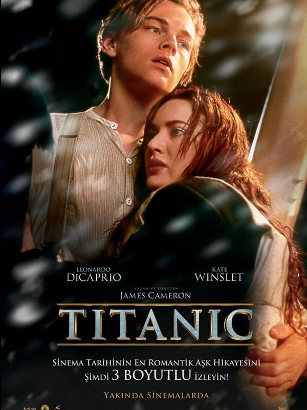 Titanik: Efsanevi film 15 yıl sonra 3D teknolojisi ile