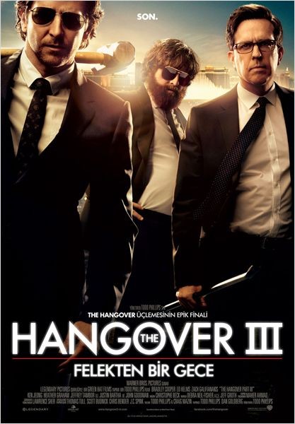 Hangover 3 Felekten Bir Gece Filmi Afiş Ve Fotoğrafları