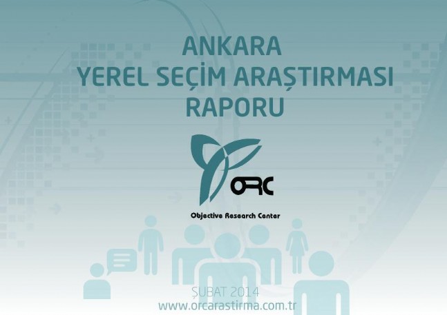 ORC Ankara Yerel Seçim Araştırması 2014