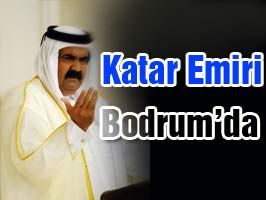 Katar Emiri Bodrum'a tatile gitti