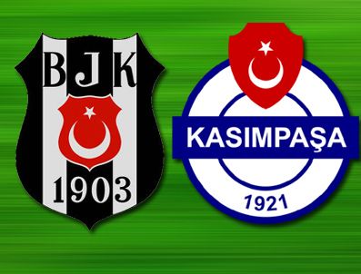 Beşiktaş Kasımpaşa'yı ağırlıyor