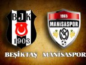 Beşiktaş Manisaspor maçı izle - Lig Tv canlı izle