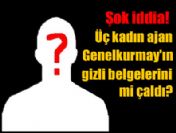 Genelkurmay'da ajan skandalı