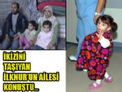 İlknur'un ailesi: 'Kızımızı terk etmedik, Maddi imkanlarımız yok'