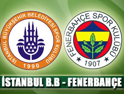 MARCUS VINICIUS - İstanbul B.B. sahasında Fenerbahçe'yi konuk ediyor