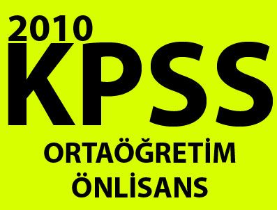 2010 KPSS ortaöğretim sınav soruları ve cevap anahtarı