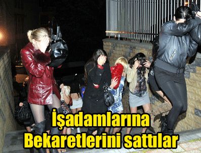 KUMBURGAZ - İstanbul'da zengin işadamlarına bakire servisi