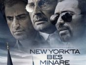 New York'ta beş minare filmi dolup taşıyor