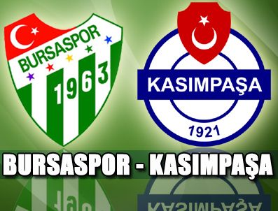 PFDK - Bursaspor sahasında Kasımpaşa'yı konuk ediyor
