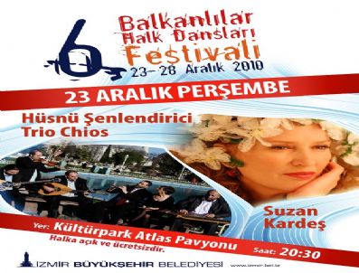HÜSNÜ ŞENLENDİRİCİ - Balkanlar İzmir'de Buluşacak