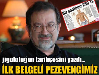 Beş yüz yıllık jigolo sektörümüz