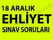 18 Aralık Ehliyet Sınav soruları açıklandı