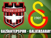 Gaziantepspor Galatasaray maçı hangi kanalda izlenecek?