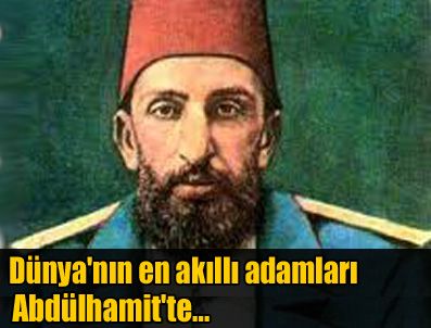 OTTO VON BISMARCK - Abdülhamit dış politika üstadıdır