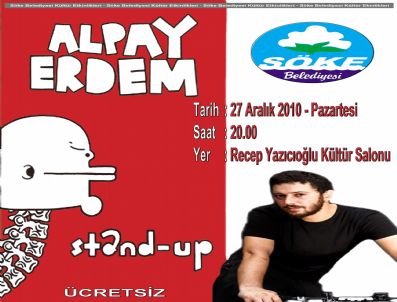 RECEP YAZıCıOĞLU - Uykusuz'u Çizen Alpay Erdem, Stand-up İle 27 Aralık'ta Söke'de Stand Up Gösterisi Yapacak