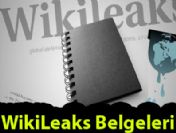 Wikileaks belgeleri tam metin 4.bölüm