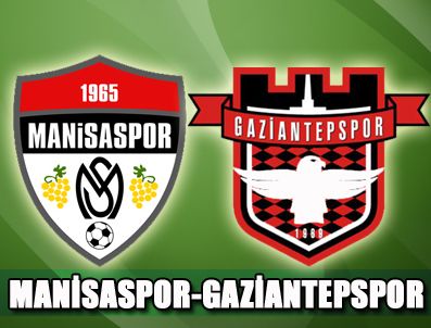 Manisaspor sahasında Gaziantepspor'u konuk ediyor