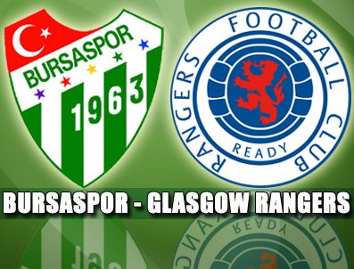 Bursaspor Avrupa'daki son maçında Glasgow Rangers'ı konuk ediyor