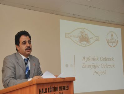 FERDA YILDIRIM - Gümüşhane'de 'Aydınlık Gelecek, Enerjiyle Gelecek' Projesi Tanıtıldı