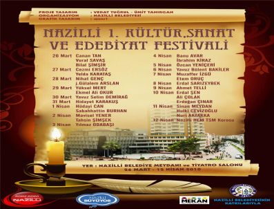 CANAN TAN - Nazilli Belediyesi 1.kültür Festivali'ni Gerçekleştiriyor