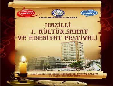 CANAN TAN - Nazilli Belediyesi 1. Kültür Sanat Festivali Başlıyor