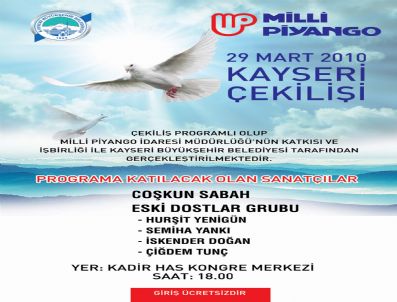 COŞKUN SABAH - Milli Piyango Kayseri Çekilişi Pazartesi Günü Yapılacak