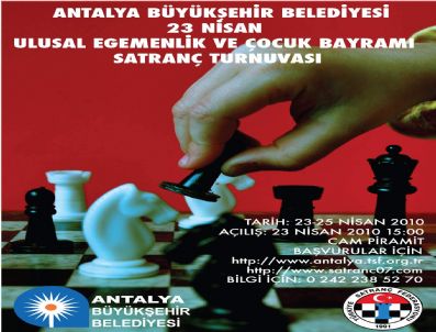 23 Nisan'da Satranç Turnuvası