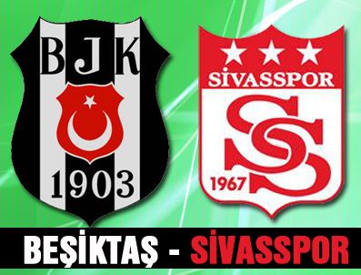 TABATA - Beşiktaş Sivasspor'u konuk ediyor