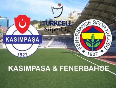 Fenerbahçe Kasımpaşa'ya konuk oluyor