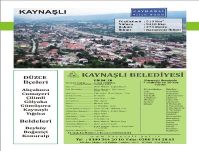 İSMAIL KORKMAZ - Kaynaşlı Belediyesi Hizmetlerini Vatandaşa Aktaryor
