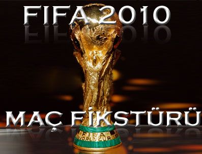 FIFA 2010 Dünya Kupası maç fikstürü Haberi