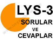 ÖSYM LYS3 soruları ve cevapları (ilk siz öğrenin)