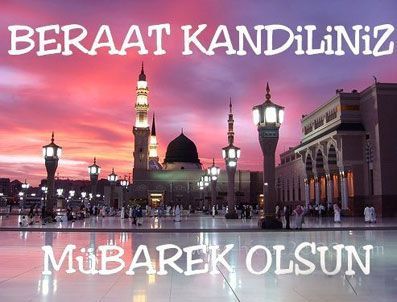 LEVH-I MAHFUZ - Berat Kandili nedir? Bu gece nasıl dua edilir?