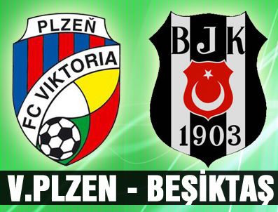 PRAG - Beşiktaş - Viktoria Plzen maçı 21.00'de