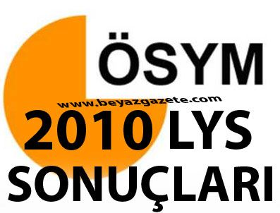 LISANS YERLEŞTIRME SıNAVLARı - LYS sonuçları belli oluyor