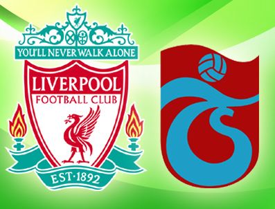 Trabzonspor Liverpool karşısında