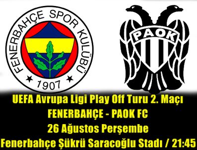 FEYENOORD - Fenerbahçe, Paok'u Saraçoğlu'nda ağırlıyor