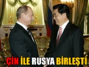 Çin ile Rusya ittifak yaptı