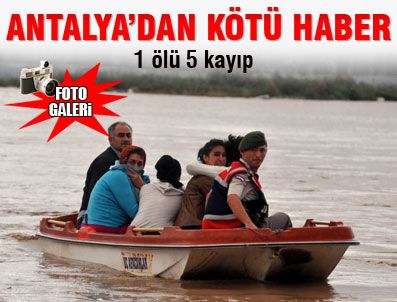 GEBIZ - Antalya'da 3 köprü yıkıldı 5 kişi kayıp