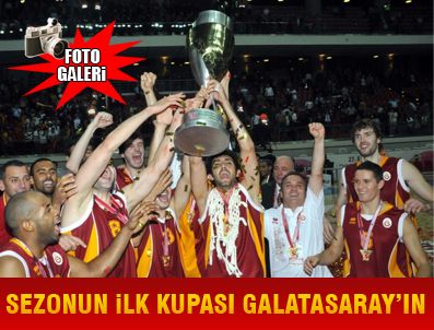 METIN ŞAHIN - Sezonun ilk kupası Galatasaray'ın oldu