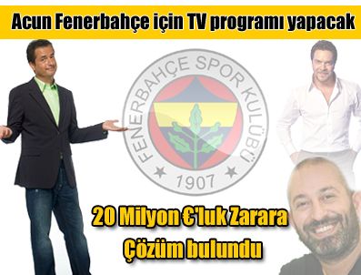BEYAZIT ÖZTÜRK - Fenerbahçe'nin zararını Acun çözecek