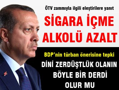 KOFİ ANNAN - Erdoğan'dan ÖTV zammıyla ilgili eleştirilere yanıt