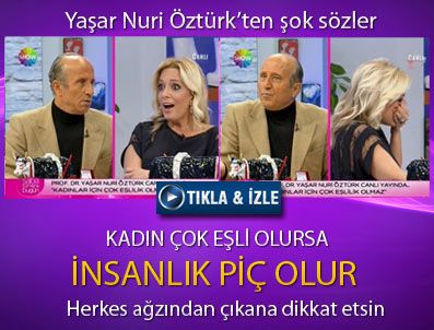 SABA TÜMER - 'Kadın çok eşli olursa insanlık p.ç olur'