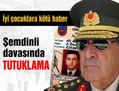 Şemdinli davasında tutuklama