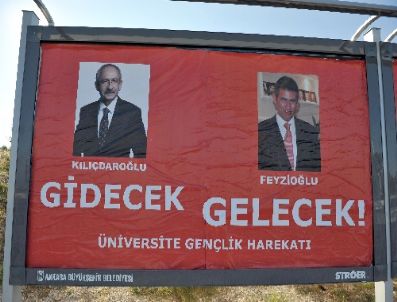 Başkentte ‘kılıçdaroğlu Gidecek, Feyzioğlu Gelecek’ Afişleri