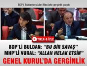 BDP'li Buldan'ın sözleri Meclis'te gerginlik yarattı