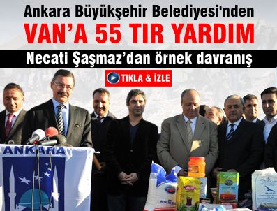 Ankara Büyükşehir Belediyesi'nden Van'a 55 tır yardım